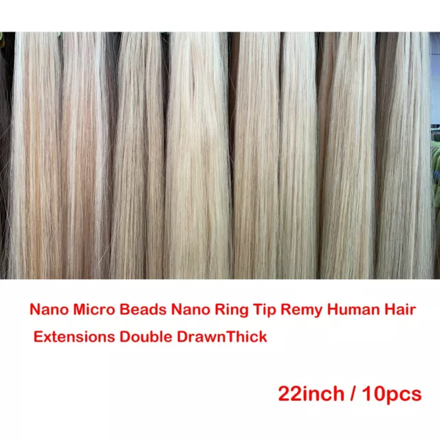 22"Nano Micro Beads Nano Ring Tip Remy Human Hair Extensions Double Drawn Thick