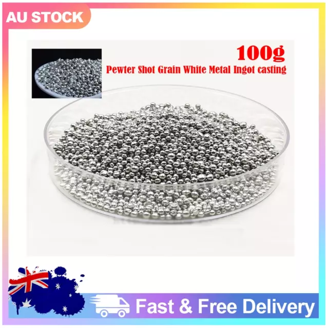 100g Premium Pewter Shot Grain White Metal Ingot Casting High Quality New