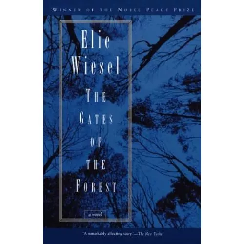 Gates of the Forest - Paperback NEW Wiesel, Elie 1996-04-01