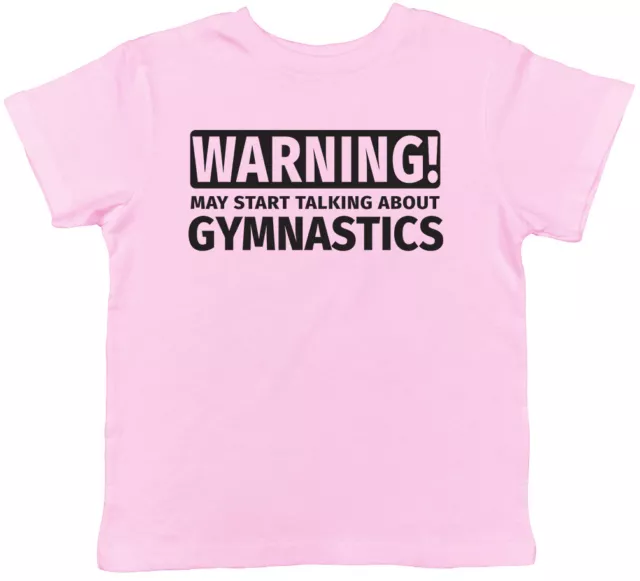 Warning May Start Talking about Gymnastics Childrens Kids Girls T-Shirt Tee