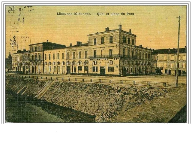 33.Libourne.quai Et Place Du Pont