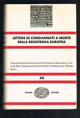 Lettere Di Condannati A Morte Della Resistenza Europea   #4279