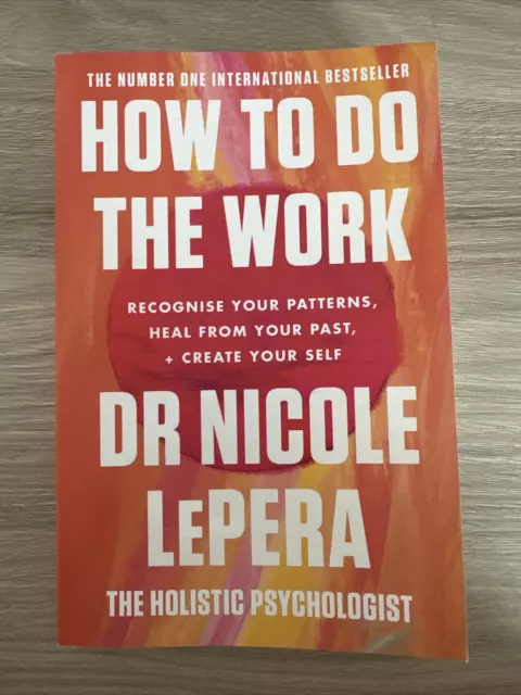 How To Do The Work von Nicole Lepera (2021, Taschenbuch)