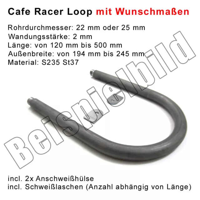 Cafe Racer Loop + Materialgutachten Heckrahmen Sitz Frame nach Wunsch Wunschmaß