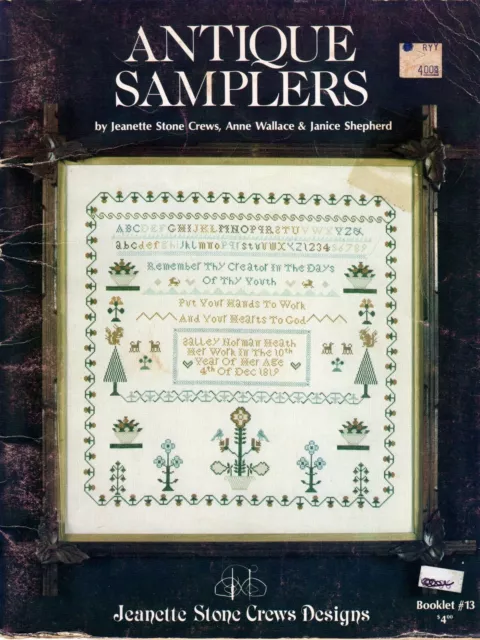 Antique Samplers Cross Stitch Jeanette Stone Crews Designs Leaflet 13 NOS