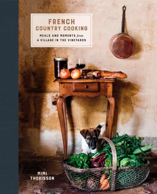 Mimi Thorisson | French Country Cooking | Buch | Englisch (2016)