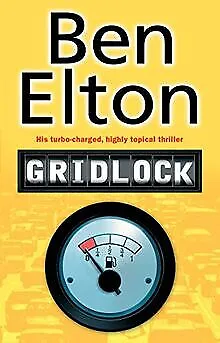 Gridlock von Ben Elton | Buch | Zustand gut