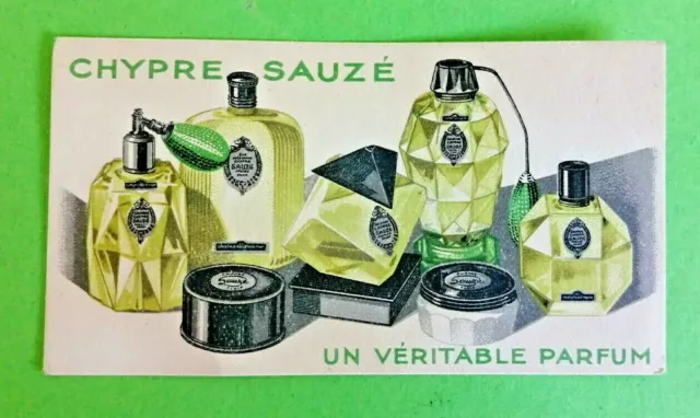Ancienne Carte Parfumee- Chypre Sauze-Parfum