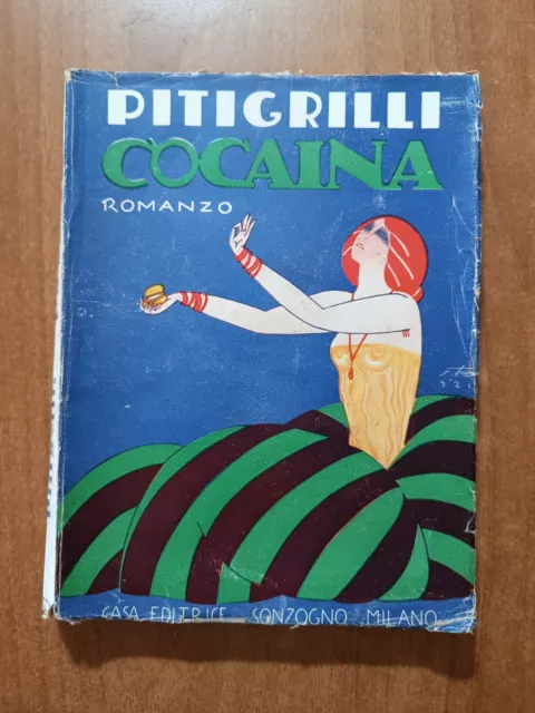 PITIGRILLI COCAINA 4° ed. Sonzogno 1921 EUR 80,00 - PicClick IT