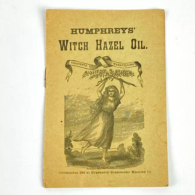 1894 Humphrey's Witch Hazel Oil Quackery Quack Medicine Advertising Booklet