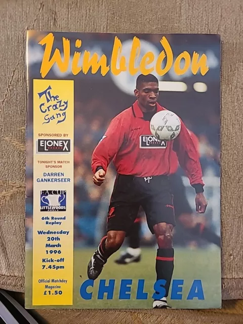 Wimbledon V Chelsea Fa Cup 6th Rd Replay 1996