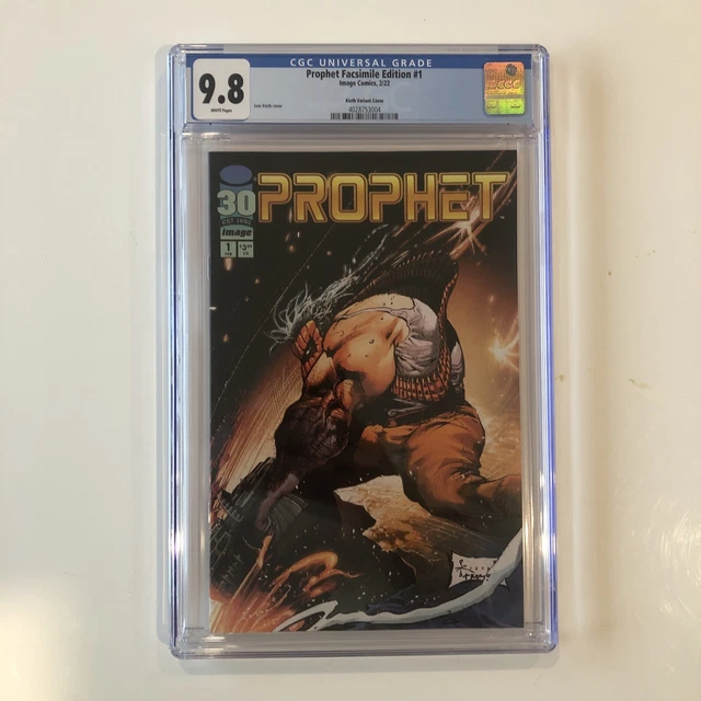 Prophet Facsimile Edition #1 CGC 9.8 Sam Keith variant ROB LIEFELD