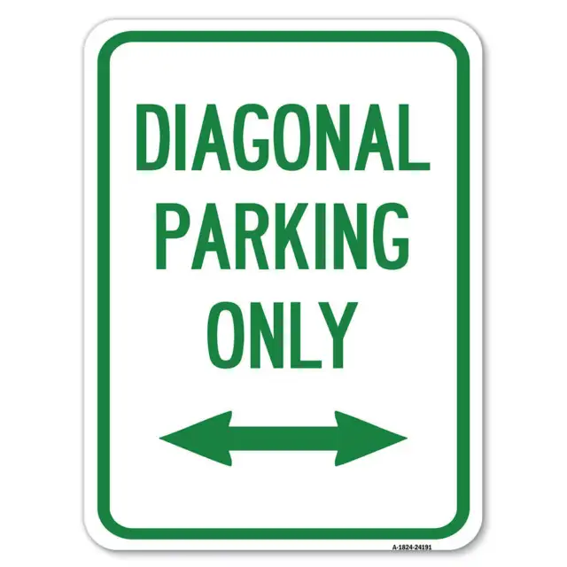 Diagonal Parking Only with Bidirectional Arrow Aluminum Sign