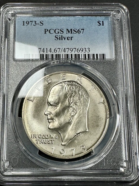 1973-S Silver Eisenhower Dollar PCGS Graded MS67 1973-S Silver Eisenhower Dollar PCGS Graded MS67