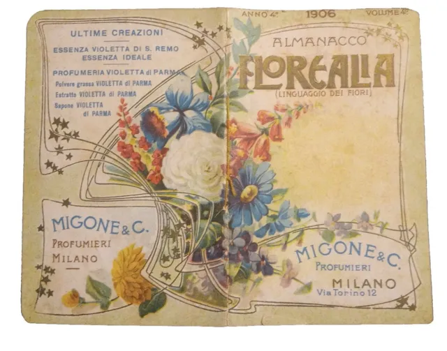 almanacco florealia (linguaggio dei fiori) 1906 - profumeria Migone & C. Milano