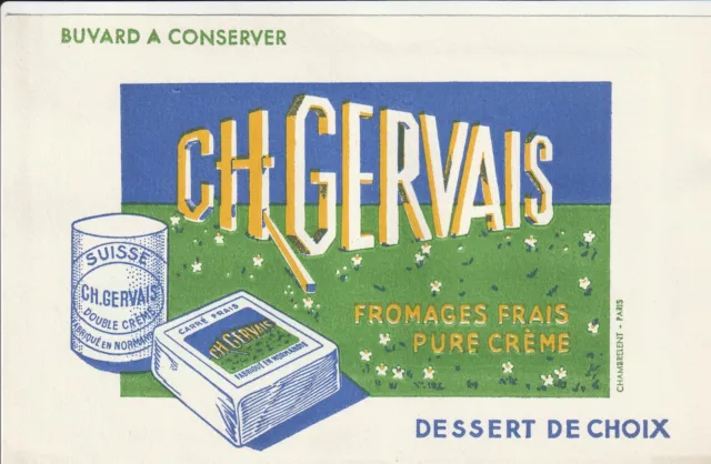 H61 Ancien Buvard - Ch GERVAIS fromages Frais pure Creme desset de choix