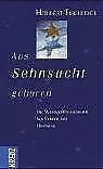 Aus Sehnsucht geboren. Die Weihnachtsgeschichte als Symb... | Buch | Zustand gut