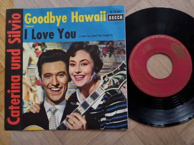 Caterina Valente und Silvio Francesco - Goodbye Hawaii 7'' Vinyl Germany