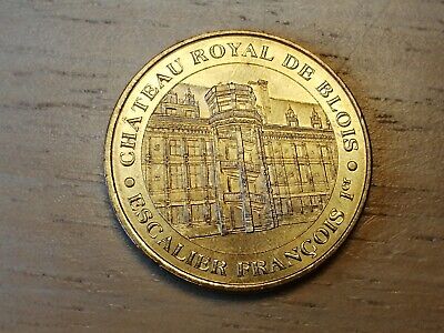 medaille souvenir MDP monnaie de Paris Château Royal de Blois Excalier 2004B
