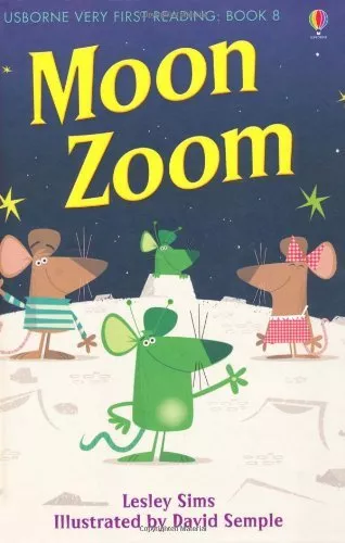 Moon Zoom (First Reading) (Usborne Very First Reading) By Lesley Sims,David Sem