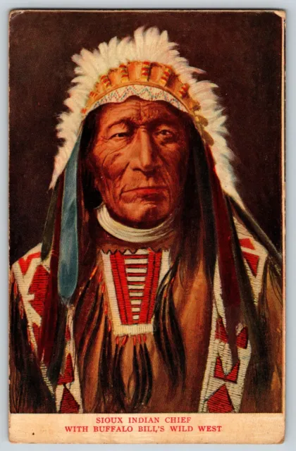 Vintage Postcard Sioux Indian Chief w Buffalo Bills Wild West - Unposted