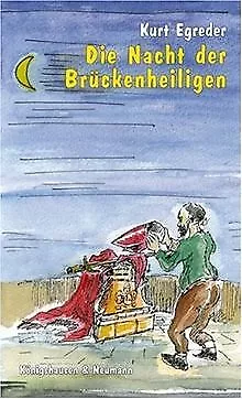 Die Nacht der Brückenheiligen von Kurt Egreder | Buch | Zustand gut