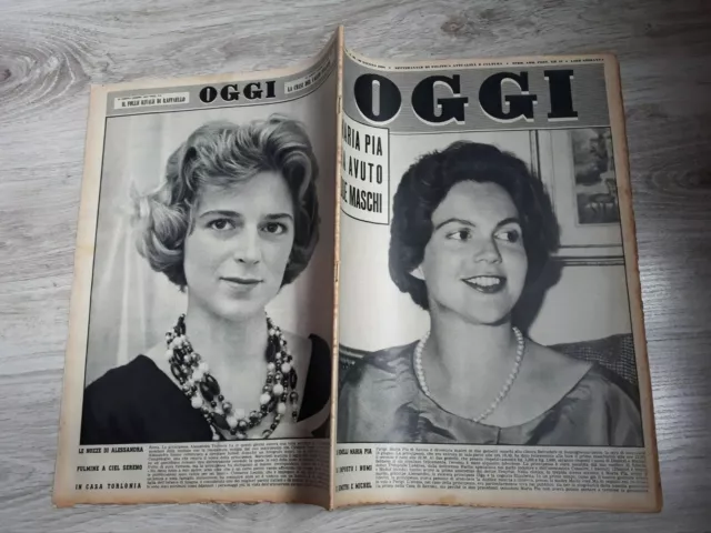 Oggi 1958 N.26 Maria Pia Di Savoia. Betty Trazee. Edy Campagnoli Lorenzo Buffon