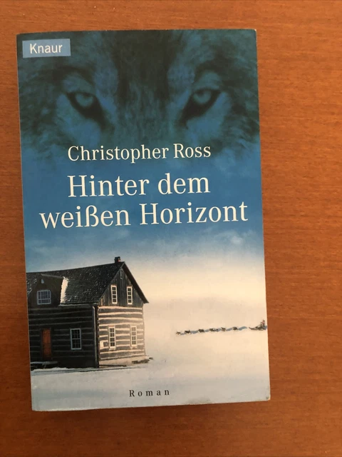 Hinter dem weißen Horizont von Christopher Ross | Buch | Zustand sehr gut