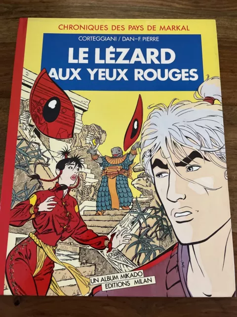 Bd Chroniques des Pays de Markal 2 EO Le Lézard aux yeux rouges Dan Corteggiani