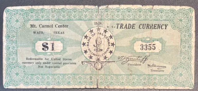 1 Dollar Trade Currency Bank of Palestina Waco Texas 1938 Mt. Carmel #59200