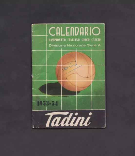 Calendario calcio campionato 1953-54. Grandi Magazzini Tessuti Tadini. Bologna.