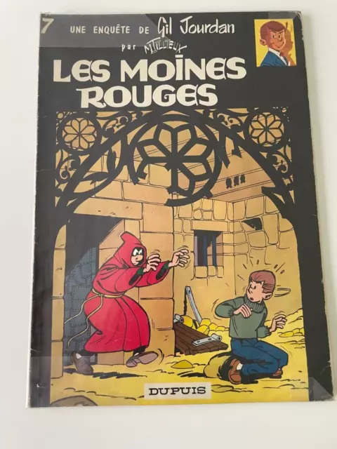 BD Gil Jourdan M. Tillieux Tome 7 Les moines rouges Dupuis Edition 1977