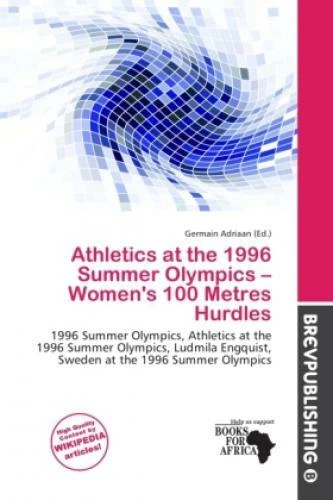 ATHLETICS AT THE 1996 Summer Olympics Women's 100 Metres Hurdles 1996