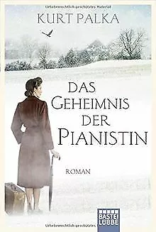 Das Geheimnis der Pianistin: Roman von Palka, Kurt | Buch | Zustand sehr gut