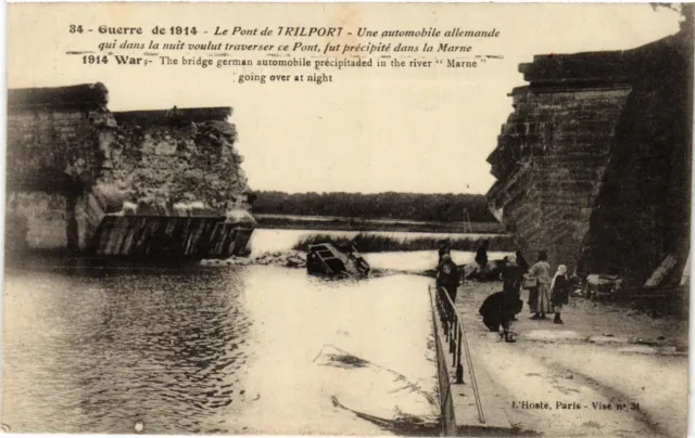 CPA Guerre de 1914 - Le Pont de Trilport - Une automobile allemande (292675)