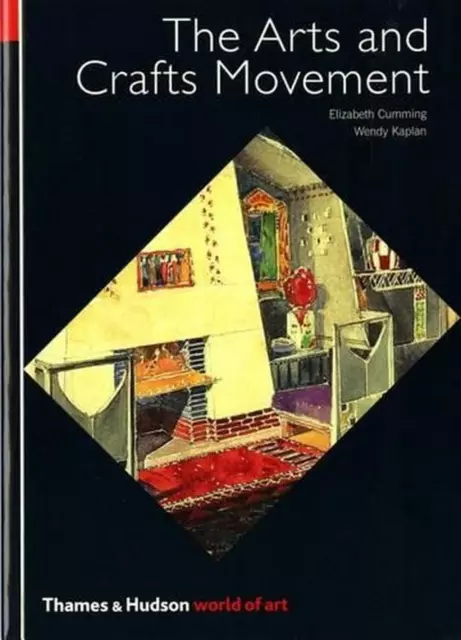The Arts and Crafts Movement by Elizabeth Cumming (English) Paperback Book