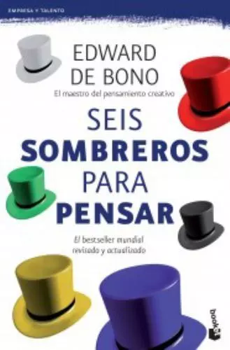 Seis sombreros para pensar [Edición española]