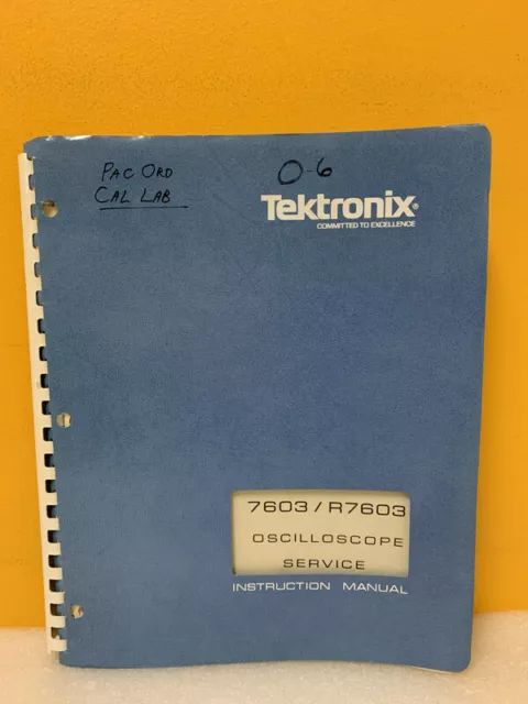 Tektronix 070-1429-00 7603/R7603 Oscilloscope Service Instruction Manual