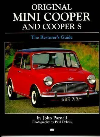Mini Cooper S Morris Austin Rover Originality Restoration Book Buyers Guide