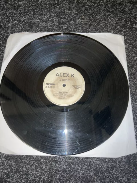 Alex K - U Got It - 12” Vinyl Record House / Donk