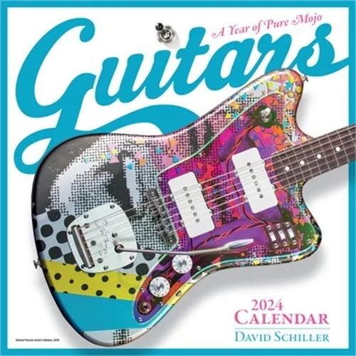 Guitars Wall Calendar 2024: A Year of Pure Mojo (Calendar)