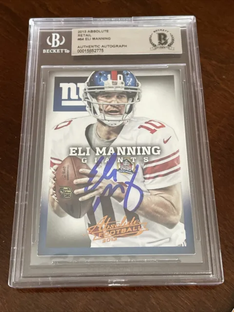 Beckett (BAS) ELI MANNING (SIGNED) AUTOGRAPH 2013 Panini Absolute NY GIANTS