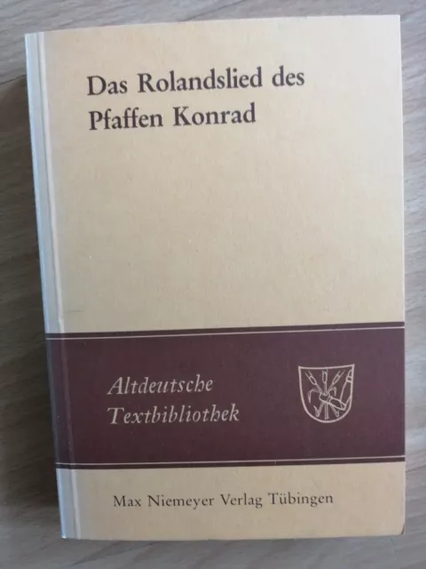 Das Rolandslied des Pfaffen Konrad    Altdeutsche Textbibliothek    Niemeyer