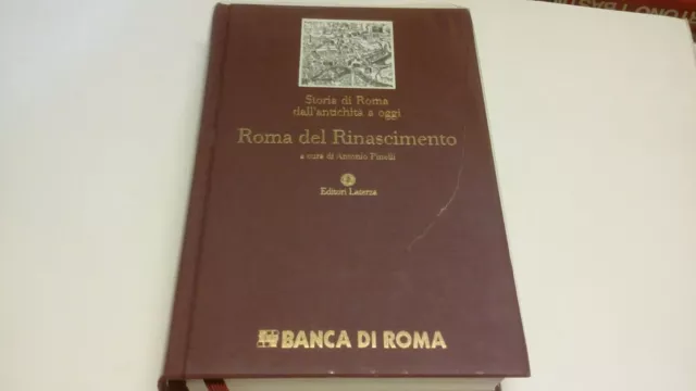 Roma del Rinascimento - Laterza /Banca di Roma, 9ag22