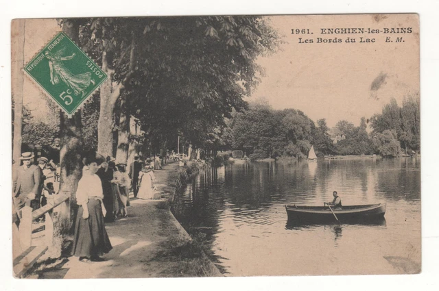 CPA 95 - ENGHIEN-les-BAINS: LES BORDS DU LAC (VAL-d'OISE) WRITTEN on 14-07- 1913