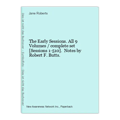 The Early Sessions. All 9 Volumes / complete set [Sessions 1-510]. Notes by Robe