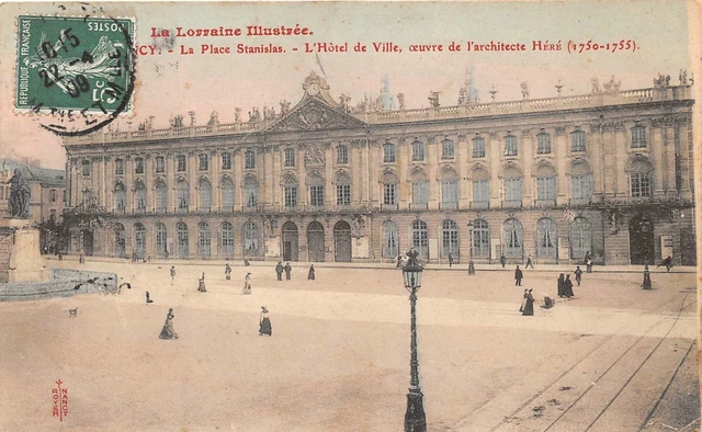La Lorraine Illustrée - NANCY - La Place Stanislas - l'hôtel de Ville - de Héré