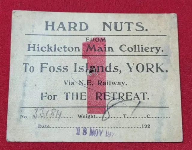 Hickleton Main Colliery To Foss Islands York Via N.e. Railway Wagon Label