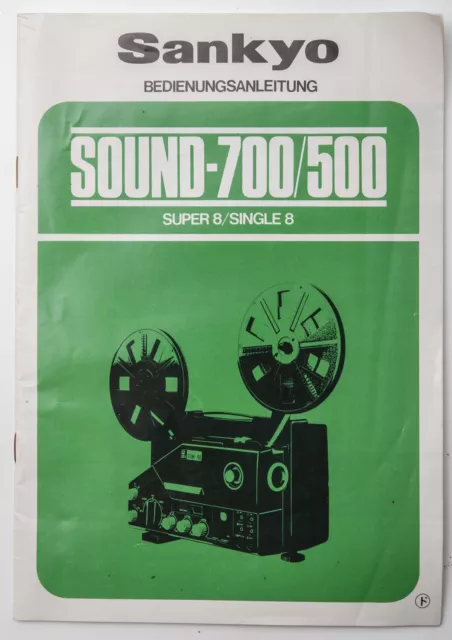 Bedienungsanleitung Sankyo Sound 700 / 500 Super 8 Single 8
