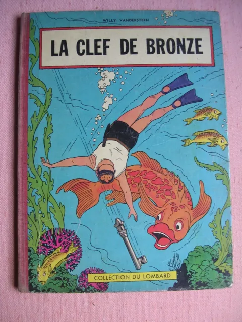 Edition originale-Les aventures de BOB ET BOBETTE-La clef de bronze-1957